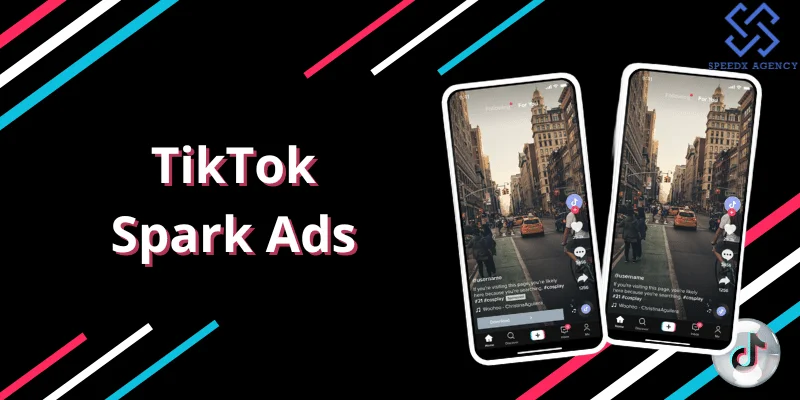 TikTok Spark ads