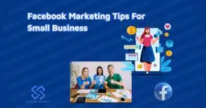 Facebook Marketing Tips For Small Business