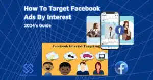 How to target Facebook ads by interest