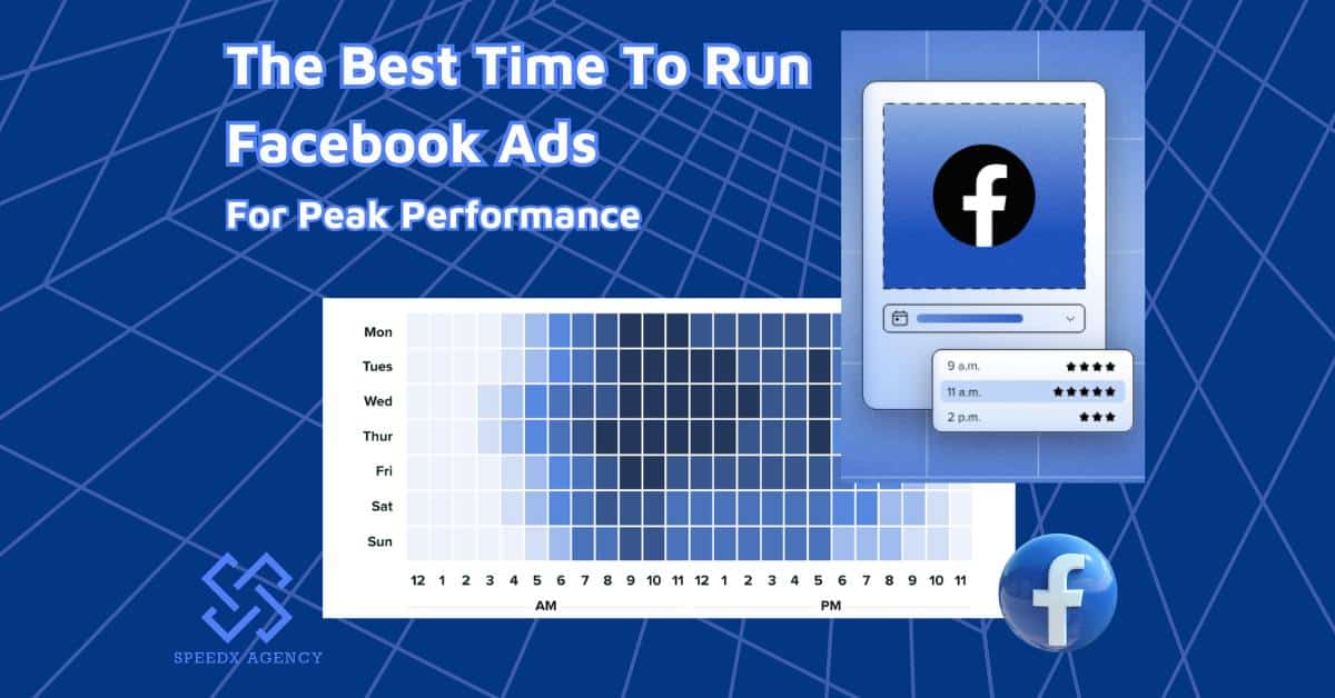 What Is The Best Time To Run Facebook Ads In 2026?
