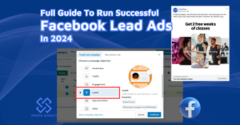 Facebook Lead Ads: Full Guide To Generate Best Leads in 2025
