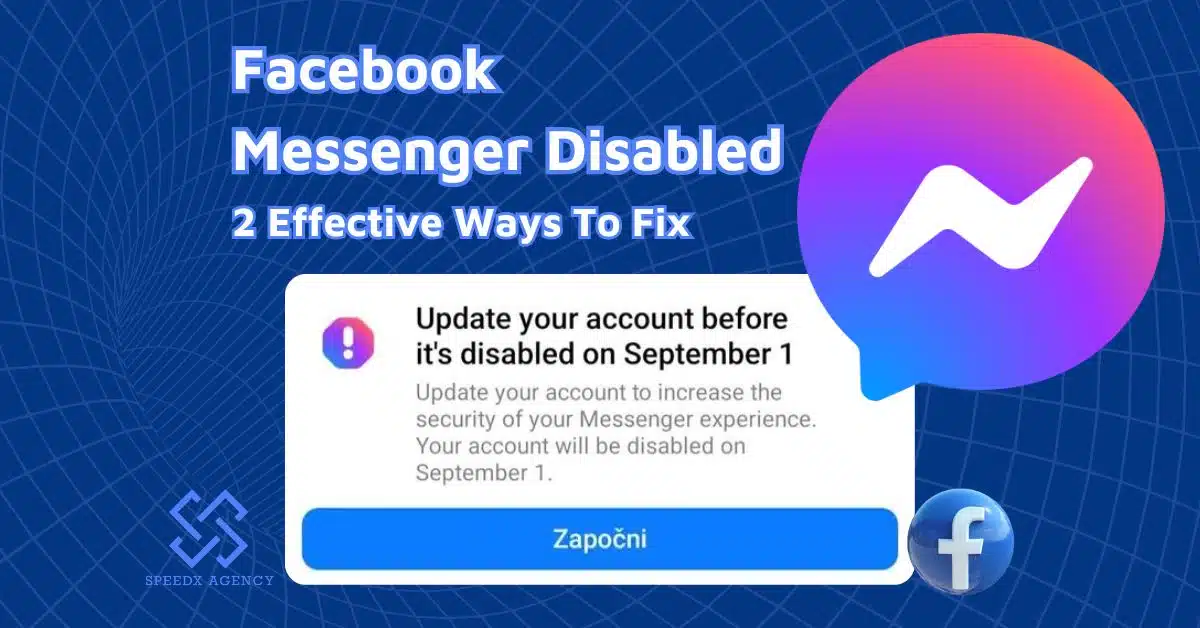 2 Effective Ways To Fix Facebook Messenger Disabled In 2024